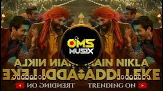 Main Nikla Gaddi Leke | GADAR 2 | 2K23 Edm Mix | Dj Oms Music - Dj Venkatesh