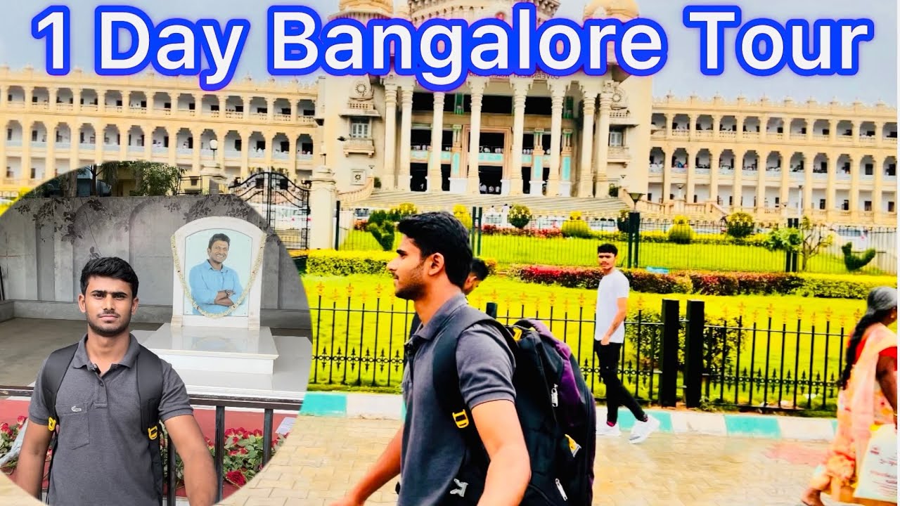 1 Day Bangalore Tour |Mr JR| - YouTube