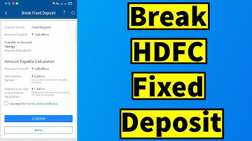 How to Break HDFC Fixed Deposit through HDFC Mobile app | HDFC FD Premature Withdrawal