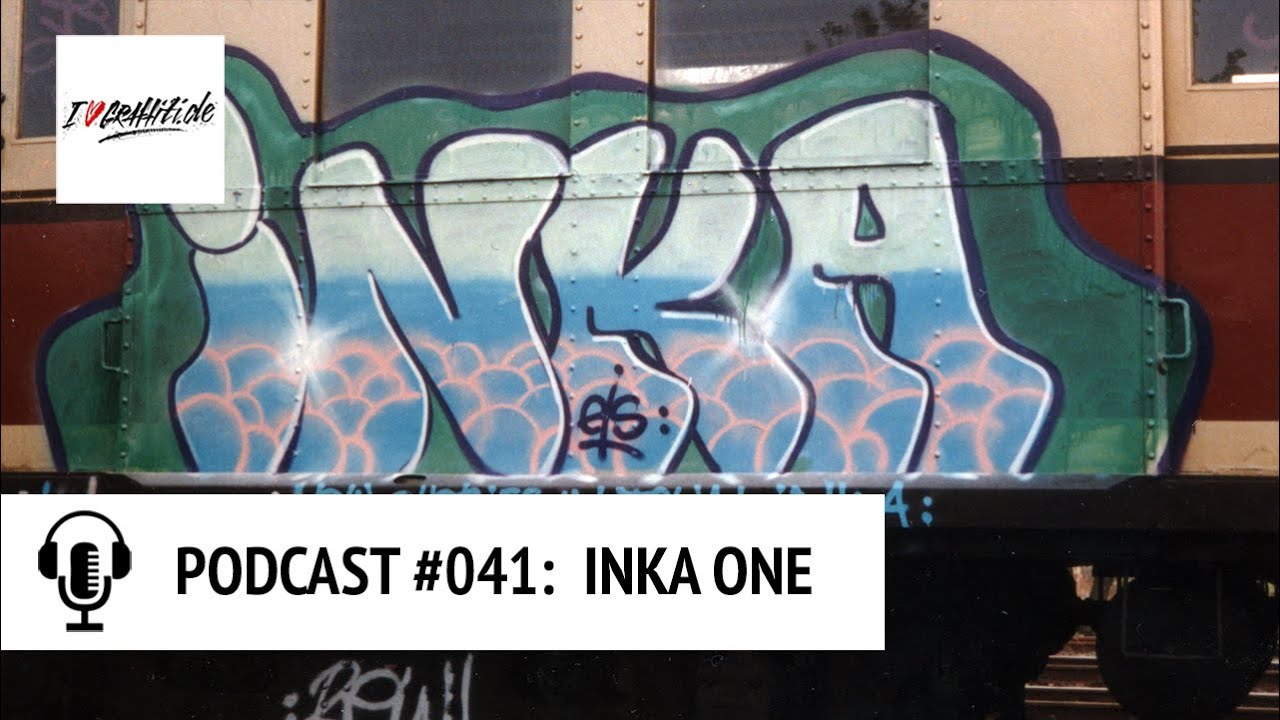 PODCAST #041 - Graffiti Writer INKA aus BERLIN über ODEM, die Wendezeit, Pixação und das OVERKILL