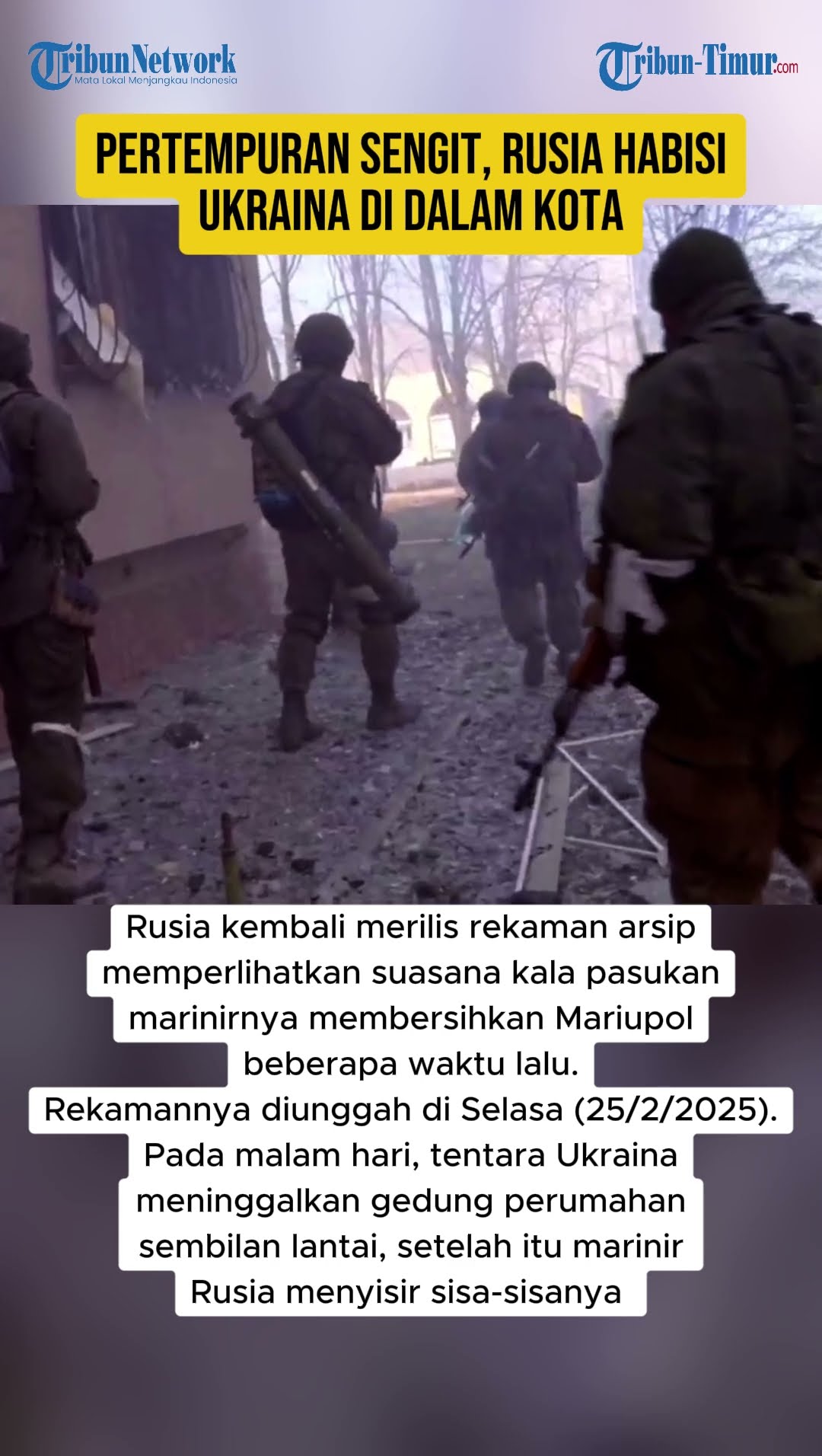 Marinir Rusia Klaim Sukses Bersihkan Mariupol dari Tentara Ukraina