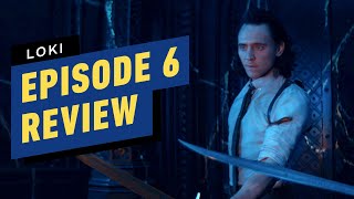 Loki: Episode 6 Review