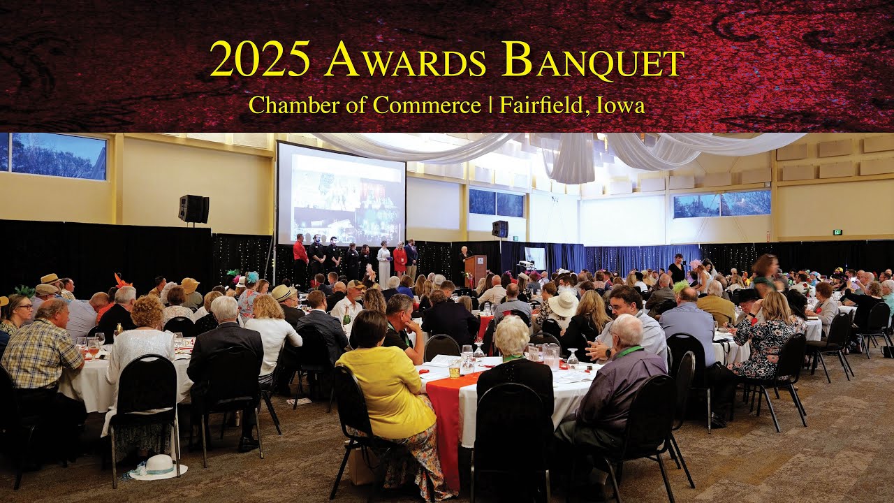 2025 Awards Banquet | Chamber of Commerce in Fairfield, Iowa