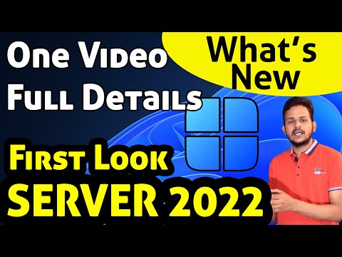 Microsoft WIndows Server 2022 First Look in Hindi | What's New In Server 2022 | Review Changes ?