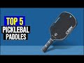 Best Pickleball Paddles in [2026 ] Top 5