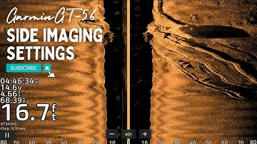 Garmin Side Imaging Settings | GT56 SideVu (ITS SUPER GOOD!)