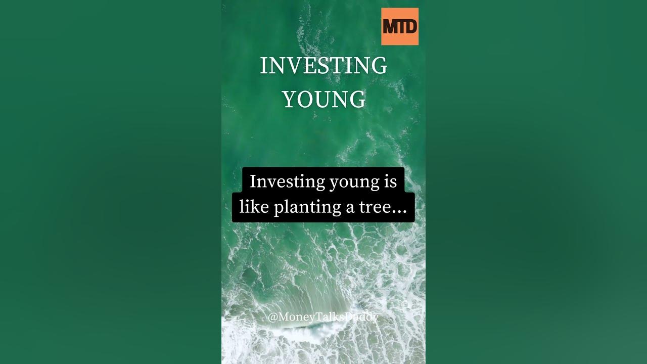 Investing Young Age... - YouTube