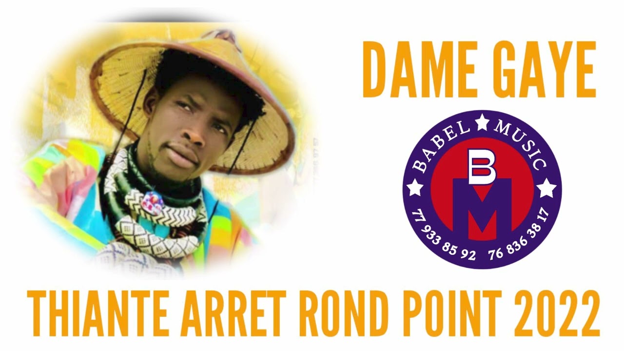 Dame Gaye Zikroulah Thiante Arret Rond point Louga 2022