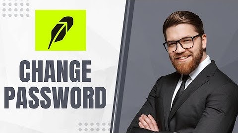 How to Change Password on Robinhood 2025?