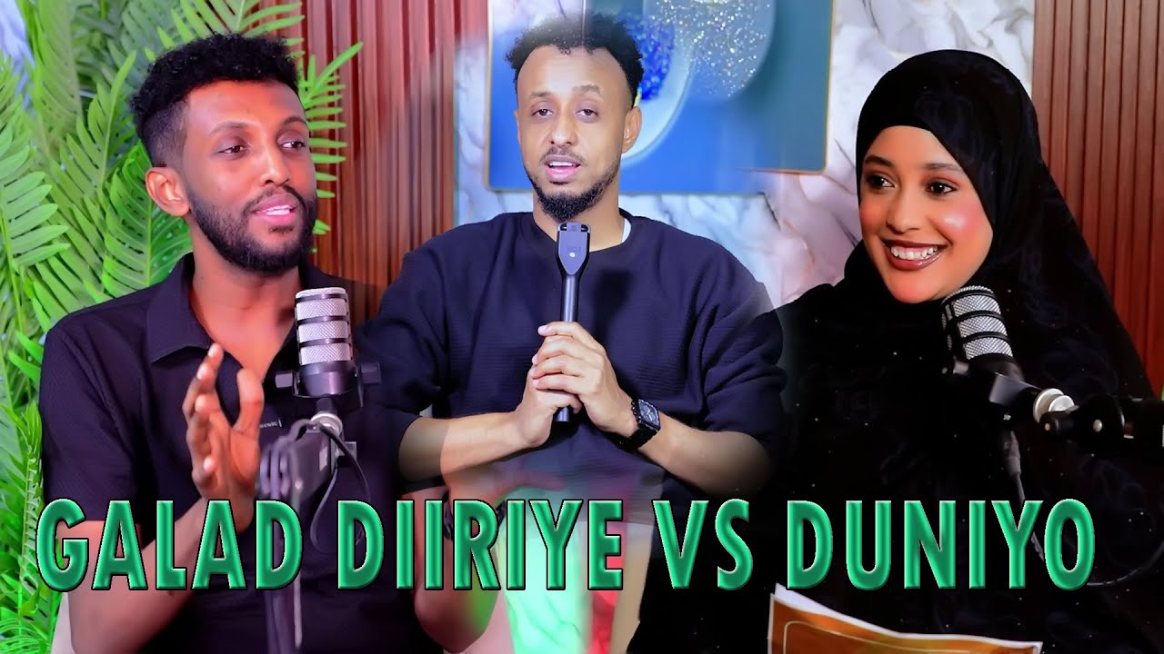 JILAAYAASHA MUSALSALKA DHAXAL _ GALAD DIIRIYE VS DUNIYO _ BAR, MIISKA XIDIGAHA SOYA FILMS