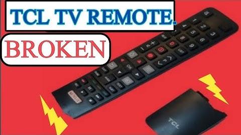 TCL Smart TV Remote Repair | Android TV Remote Not Working | How to fix broken tcl tv remote