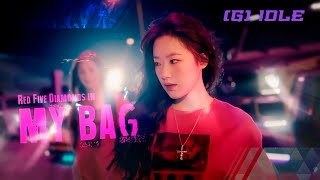 ((G) I-DLE)  My Bag live