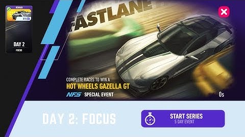 HOT WHEELS Gazella GT | Fastlane - Day 2 (Focus) | NFS: No Limits