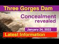China Three Gorges Dam ● Concealment revealed January 24, 2022 ● Water Level China Flood