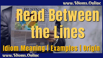 Read Between the Lines Meaning | English Phrases & Idioms | Examples  & Origin