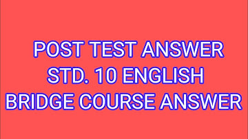 std 10 english post test || bridge course question answer post test
