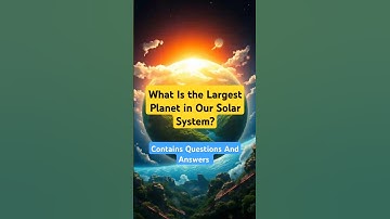 What Is the Largest Planet in Our Solar System? #generalknowledge #shortfeed #knowledge #question