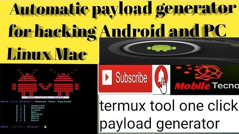 Automatic payload generator tool for termux easy generate payload for Any os