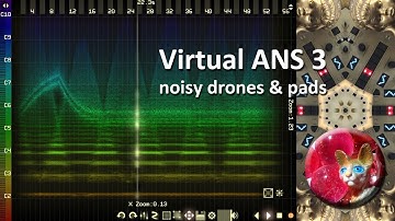 Virtual ANS 3 demo #3 noisy drones and pads by Roikat
