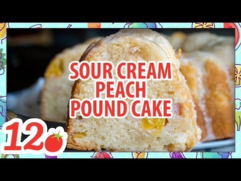 How to Make: Sour Cream Peach Pound Cake