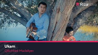 Qilichbek Madaliyev  Ukam