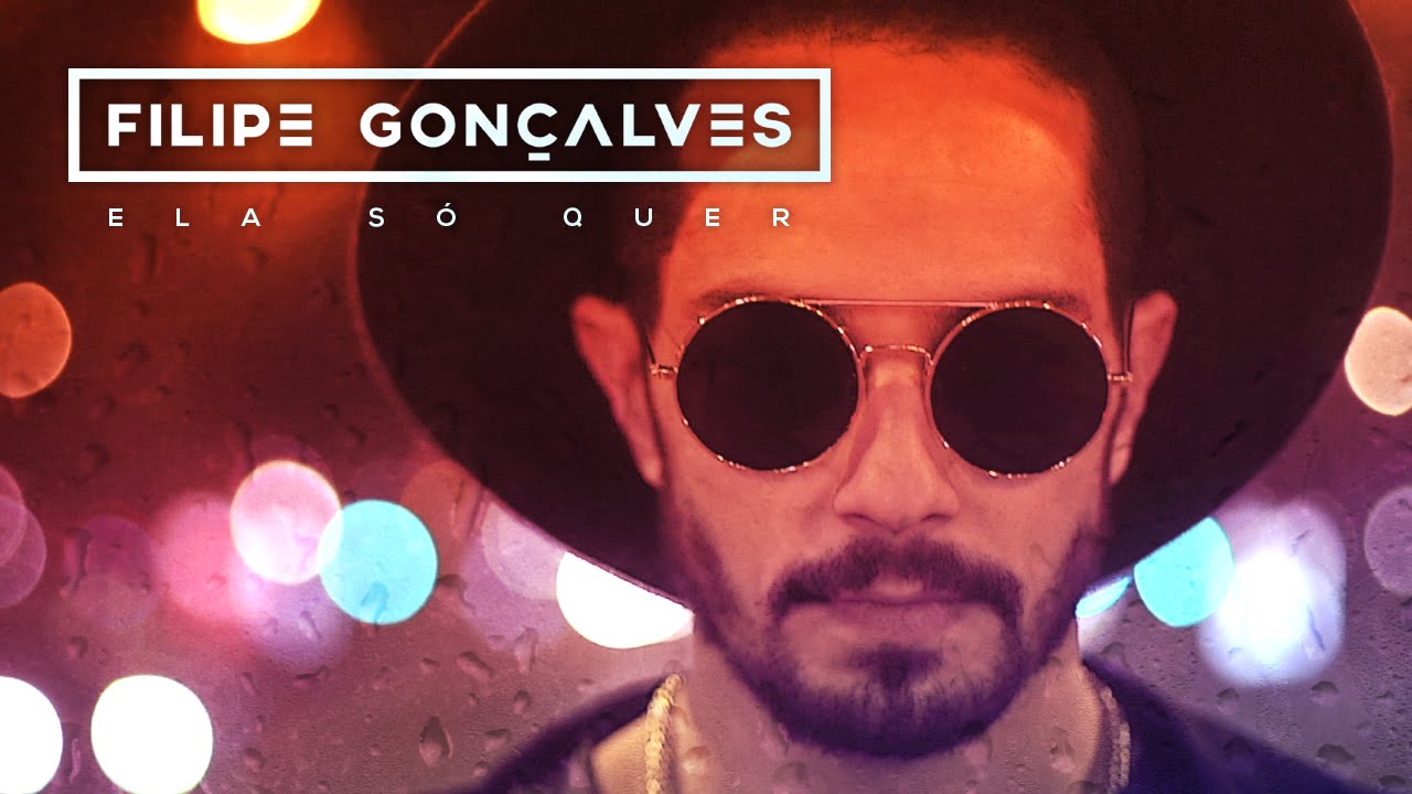 Filipe Gonçalves - Ela Só Quer
