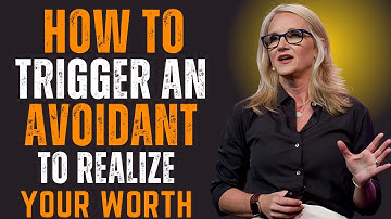 How to Trigger an Avoidant to Realize Your Worth | MEL ROBBINS ”
