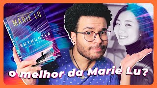 SKYHUNTER É O MELHOR LIVRO DA MARIE LU? | Igor Soares