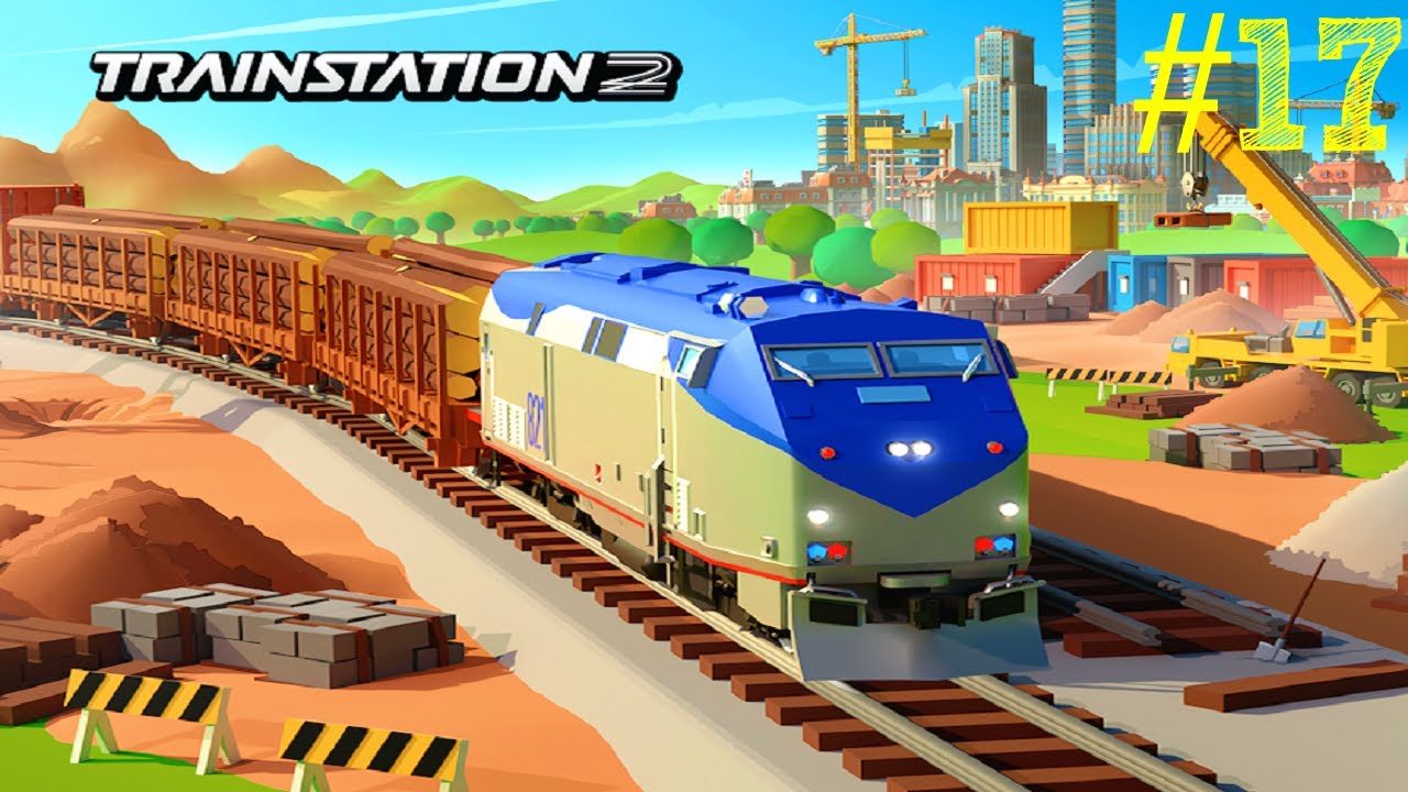 Train Station 2 Rail Tycoon Walkthrough 17 on Android YouTube