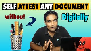 How To Self Attest Sign Merchant Navy Doents Digitally To Upload In Seafarer Profile Online