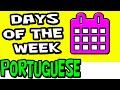 Portuguese Days of the Week Quiz