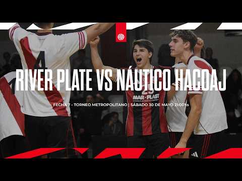 River vs. Náutico Hacoaj | Vóley Masculino