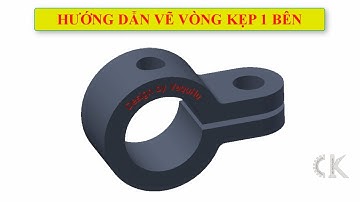 Inventor - Hướng dẫn vẽ vòng kẹp 1 bên - Bài tập 53