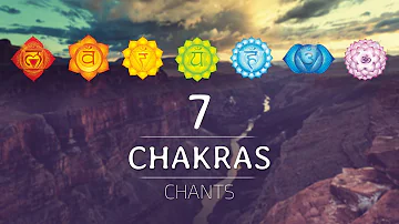 ALL 7 CHAKRAS HEALING CHANTS | Chakra Seed Mantras Meditation Music