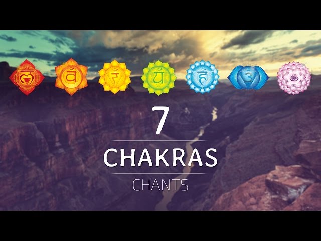 ALL 7 CHAKRAS HEALING CHANTS | Chakra Seed Mantras Meditation Music class=