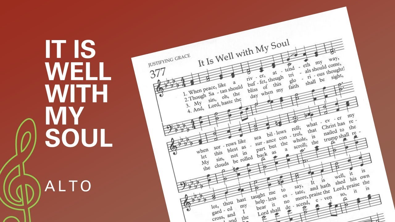 It Is Well with My Soul - Alto Vocals - YouTube