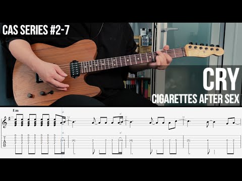 Cry - Cigarettes After Sex