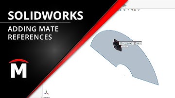 Adding Mate References in SOLIDWORKS
