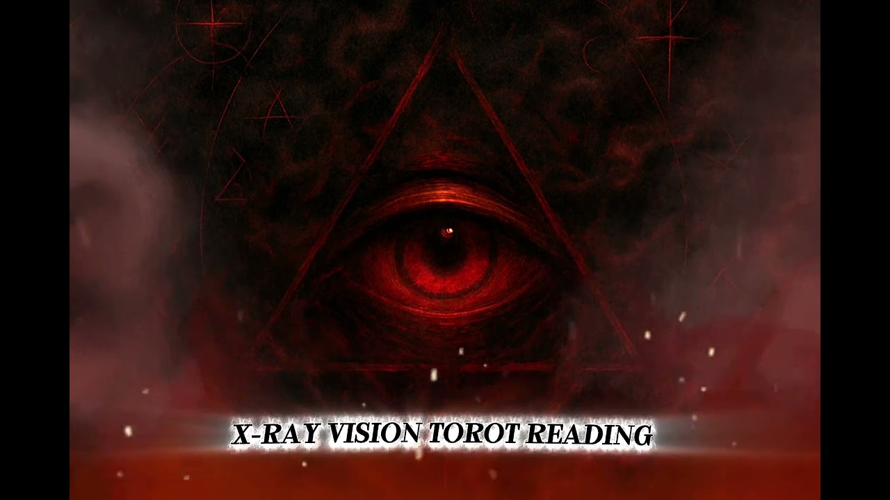 X-Ray Vision Tarot Reading 
