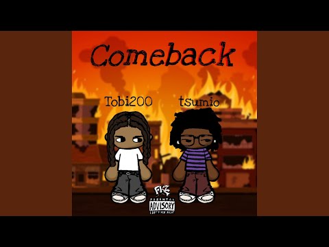 Comeback Feat Tsumio 