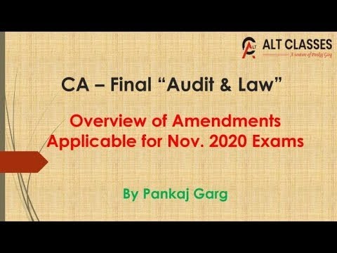 Final Audit and Law Amendments Nov 20 Exams | CA Pankaj Garg |