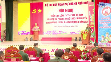 Bộ CHQS thành phố triển khai công tác sắp xếp tổ chức quân sự địa phương
