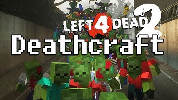 L4D2 Deathcraft Custom Map playthrough