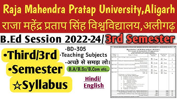 B.Ed 3nd Semester Syllabus | Third Semester Syllabus Raja Mahendra Pratap Singh University Aligarh