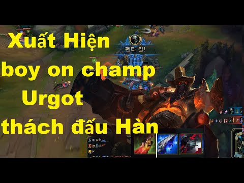 Video Xuất Hiện Boy One Champ Urgot Thách Đấu Hàn -... - youtube