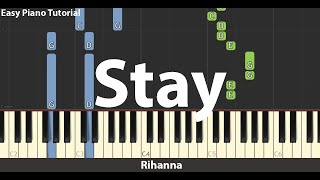 Rihanna - Stay ft. Mikky Ekko | EASY Piano Tutorial