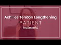 Achilles Tendon Lenthening Child Patient Testimonial