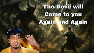 Journey is Not only one time, But Always | Win the Devil's Scheme
