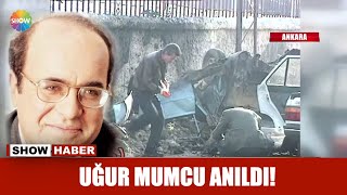 Uğur Mumcu anıldı!