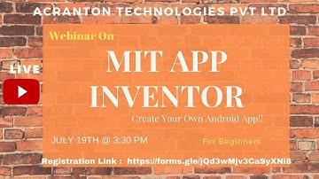 Webinar On " MIT APP INVENTOR" !!!!!! Create Your Own Android App